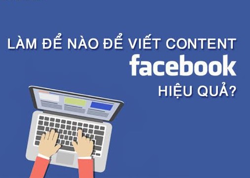 Những yếu tố tạo nên content Facebook chất lượng