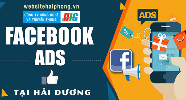 Dịch vụ quảng cáo Facebook tại Hải Dương giá rẻ, uy tín nhất